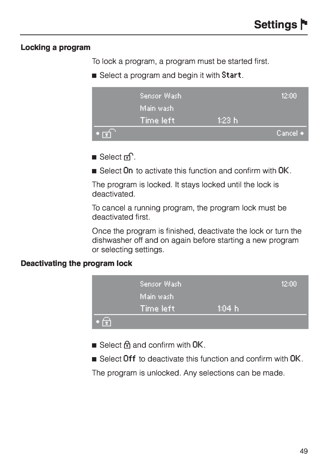 Miele G 2830 SCi manual Settings J, Locking a program, Deactivating the program lock 