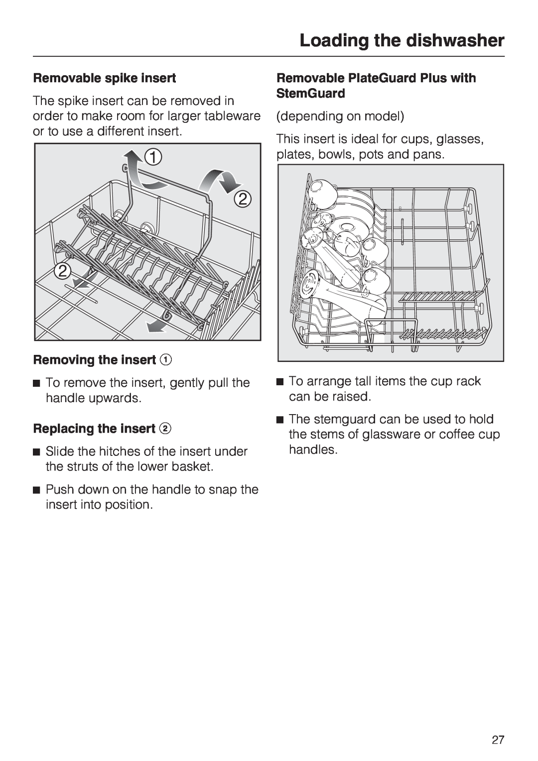 Miele G 2832 manual Loading the dishwasher, Removable spike insert, Removing the insert, Replacing the insert 