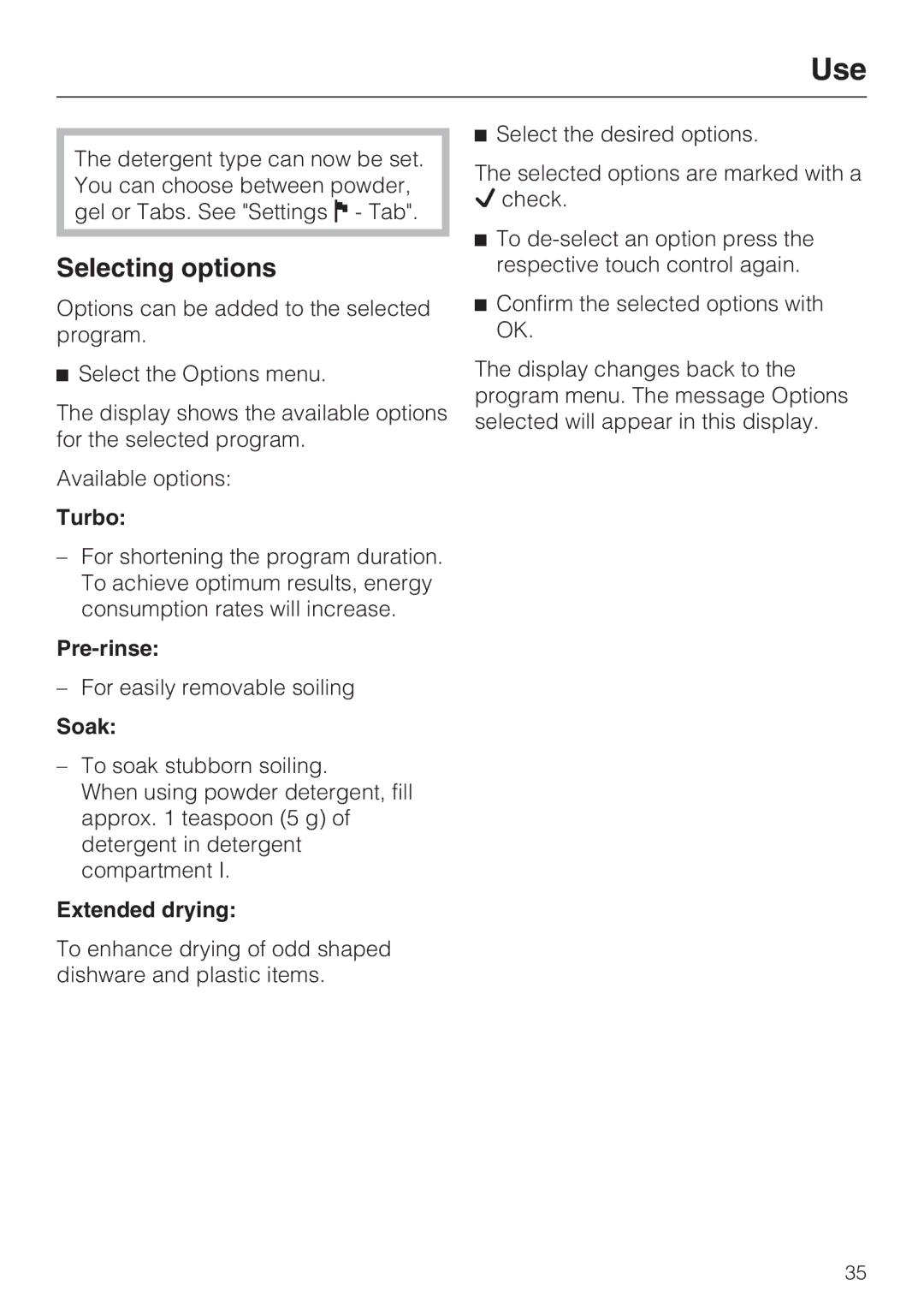 Miele G 2872 operating instructions Selecting options, Turbo, Pre-rinse, Soak, Extended drying 