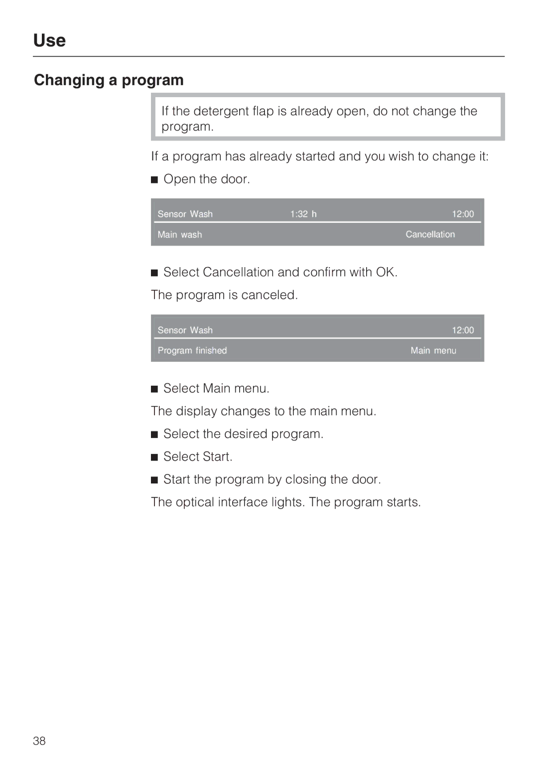 Miele G 2872 operating instructions Changing a program 