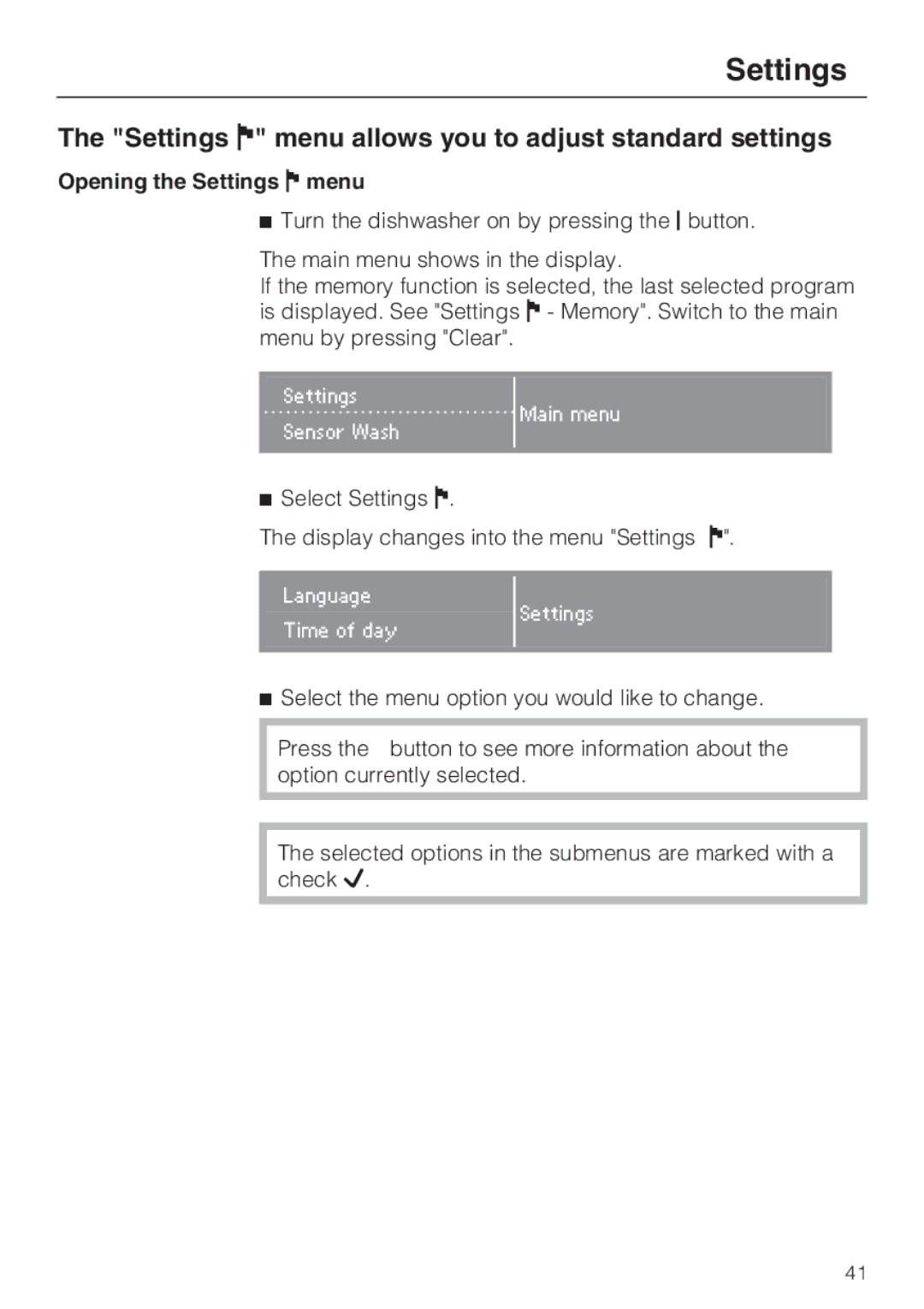 Miele G 2872 operating instructions Settings menu allows you to adjust standard settings, Opening the Settings menu 