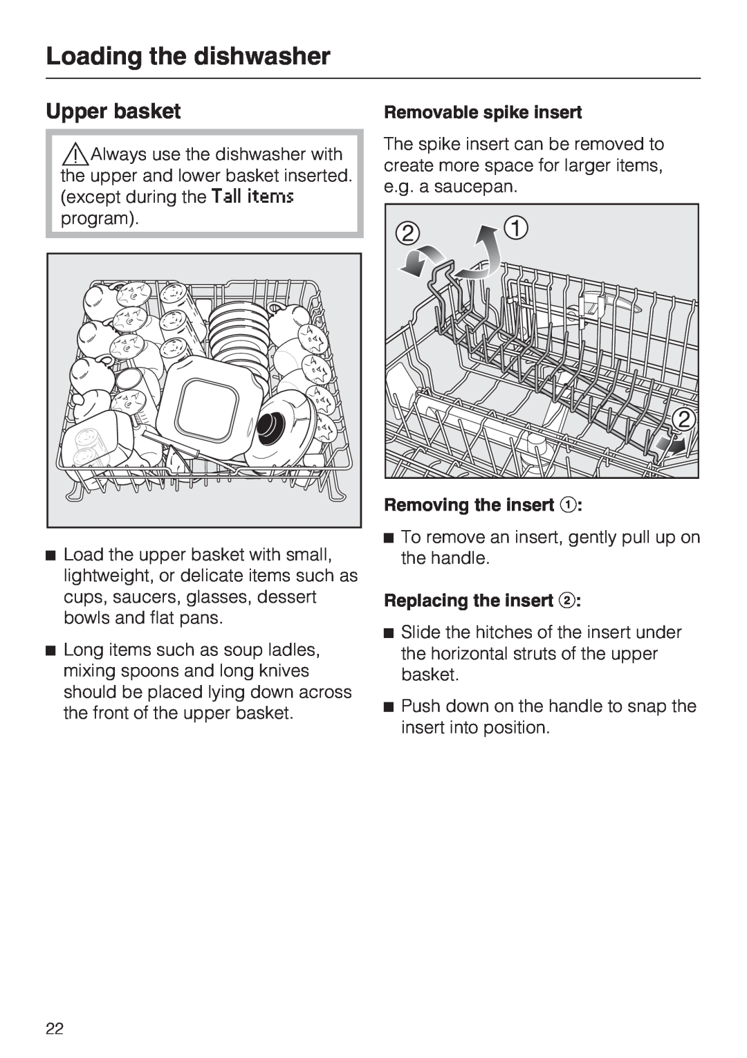 Miele G 2872 Upper basket, Loading the dishwasher, Removable spike insert, Removing the insert, Replacing the insert 