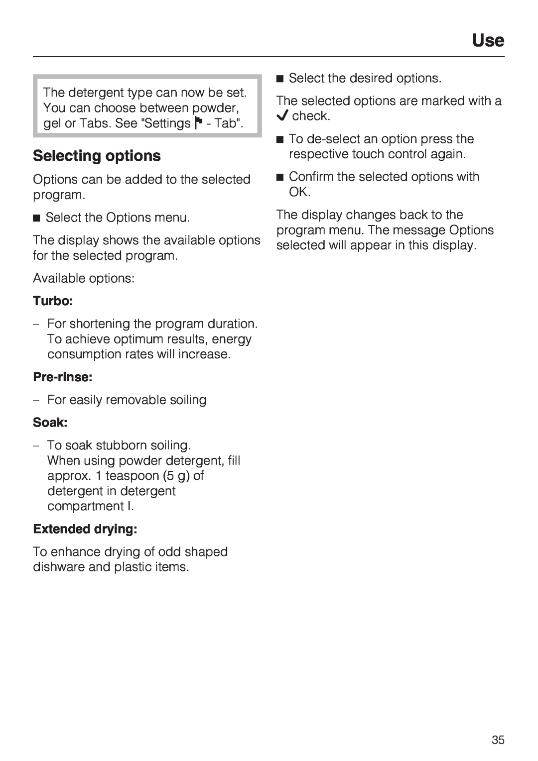 Miele G 2872 operating instructions Selecting options, Turbo, Pre-rinse, Soak, Extended drying 
