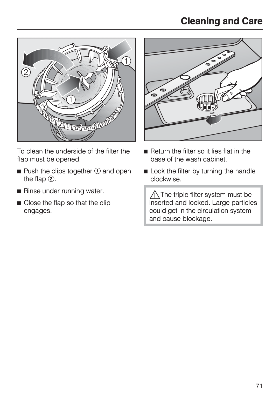 Miele G 2872 operating instructions Cleaning and Care, Push the clips together and open the flap 