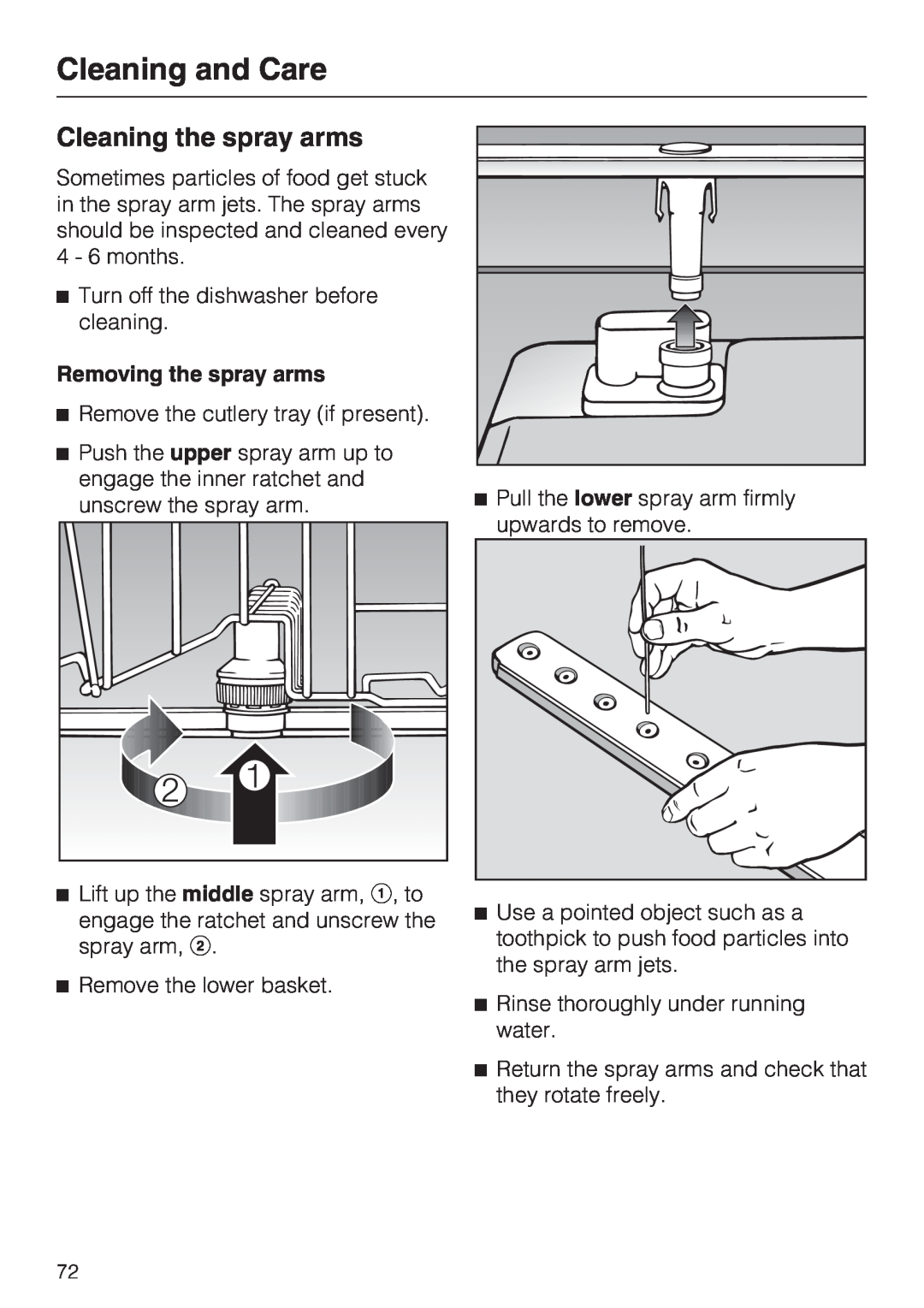 Miele G 2872 operating instructions Cleaning the spray arms, Cleaning and Care, Removing the spray arms 