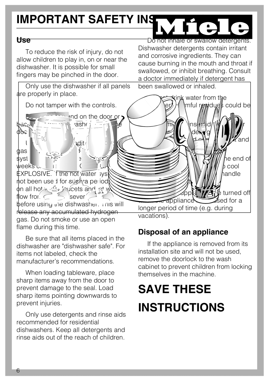 Miele G 4205 operating instructions Use, Disposal of an appliance 