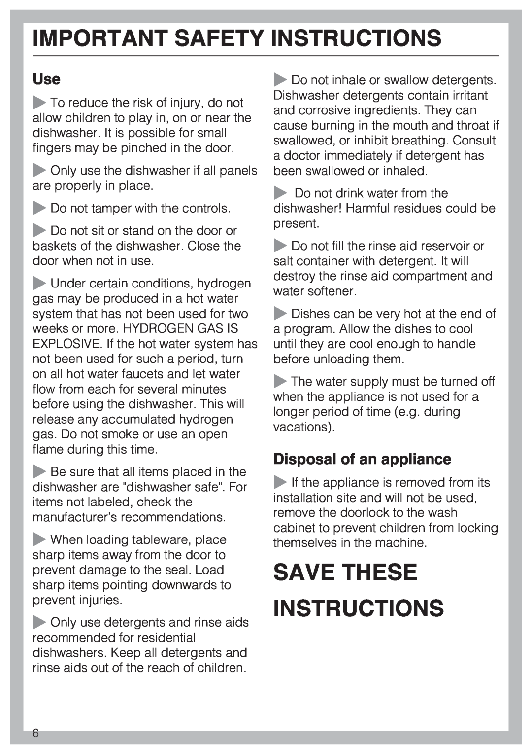 Miele G 4205 operating instructions Save These Instructions, Disposal of an appliance, Important Safety Instructions 