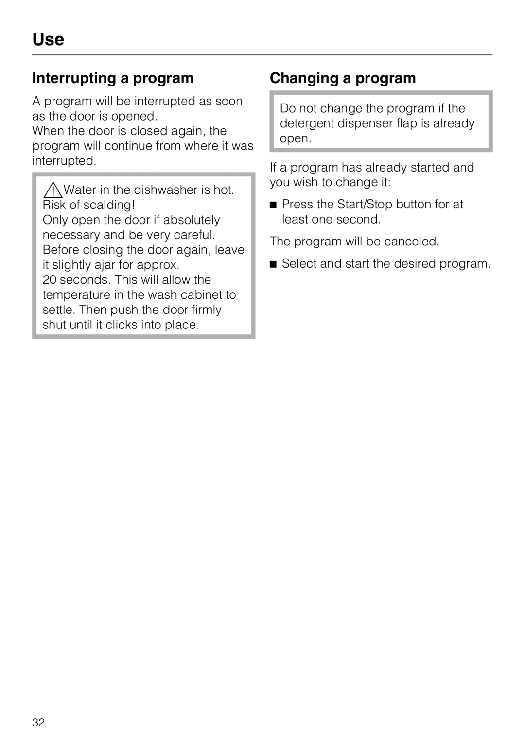 Miele G 4225, G 4220 operating instructions Interrupting a program, Changing a program 