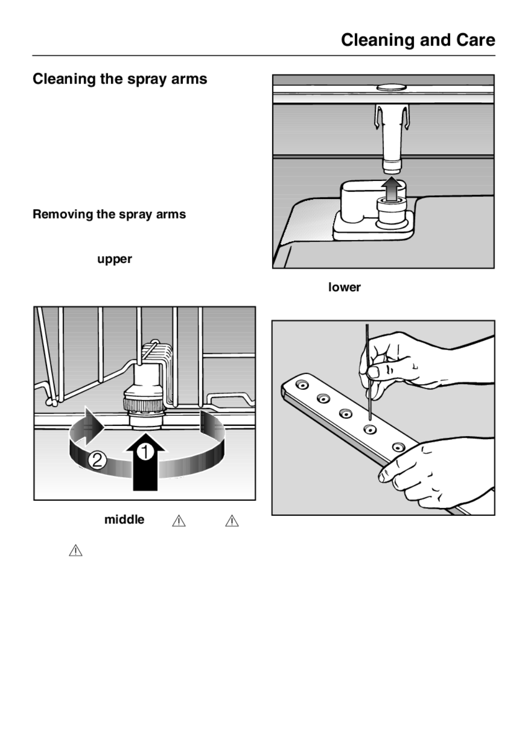 Miele G 4220, G 4225 operating instructions Cleaning the spray arms, Removing the spray arms 