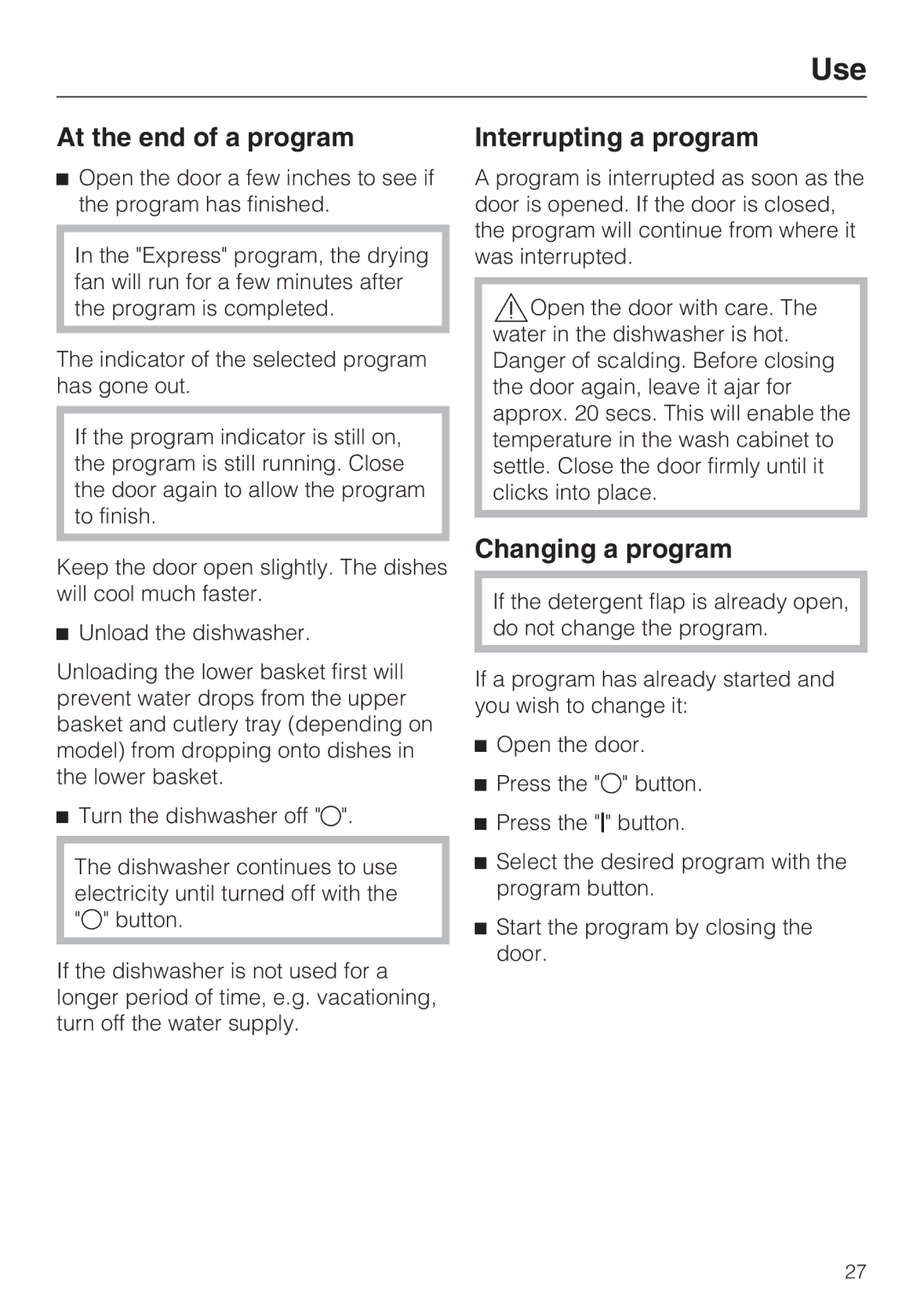 Miele G 4270, G 4275 manual At the end of a program, Interrupting a program, Changing a program 