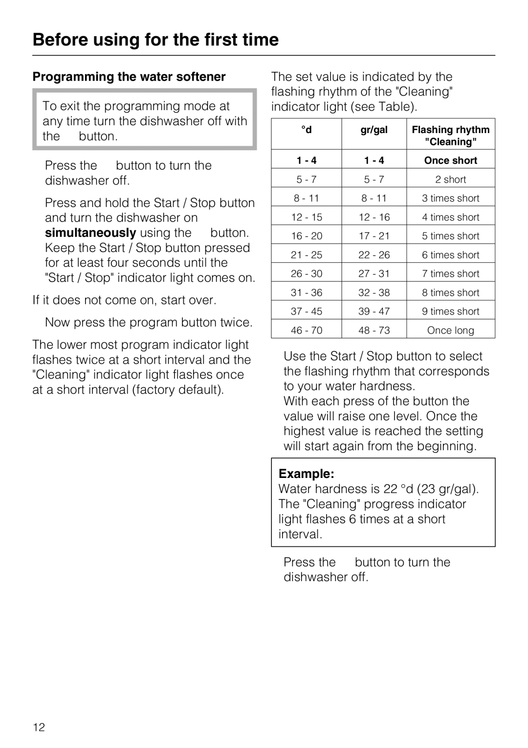 Miele G 4500 manual Programming the water softener, Example 