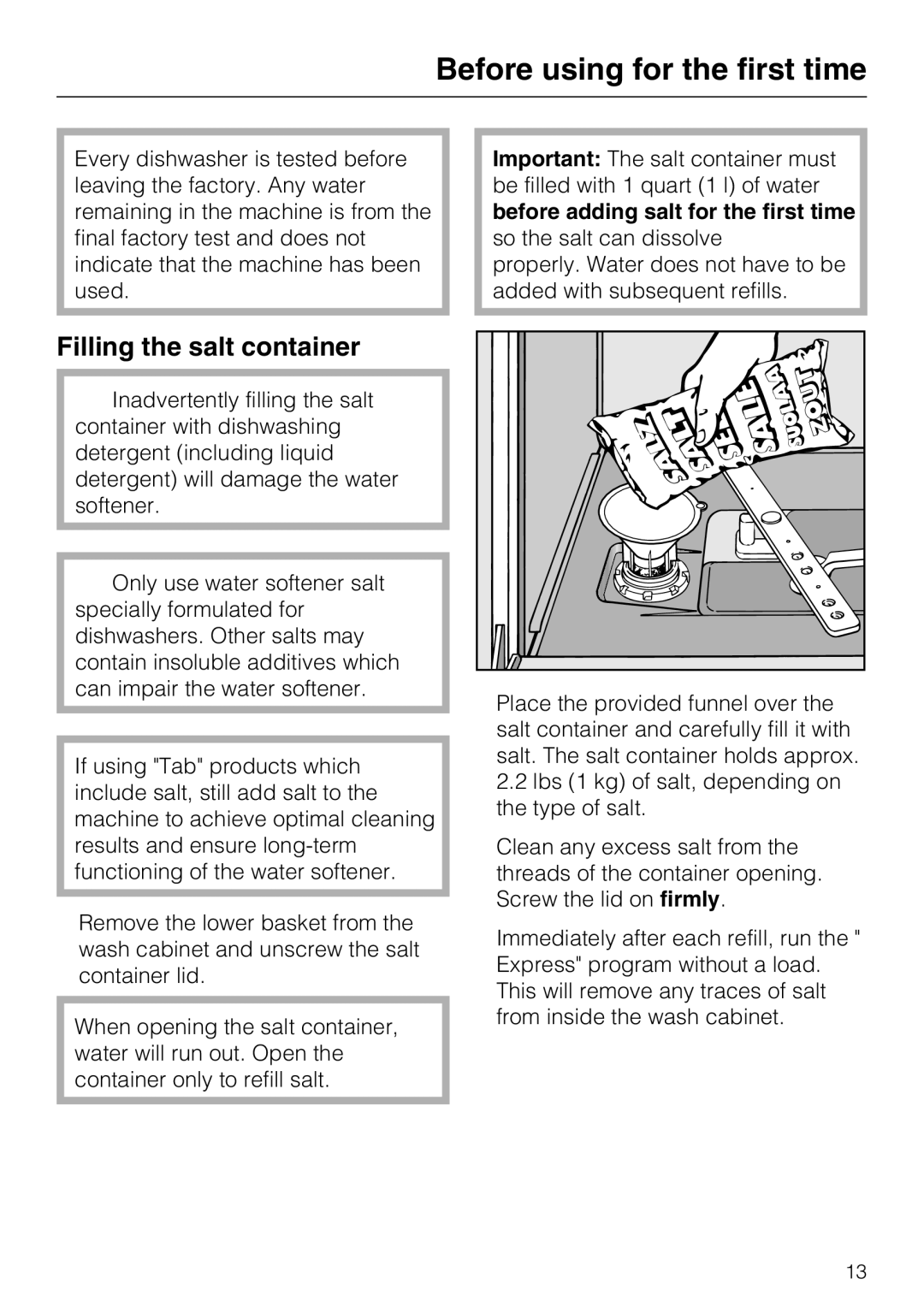 Miele G 4500 manual Filling the salt container 