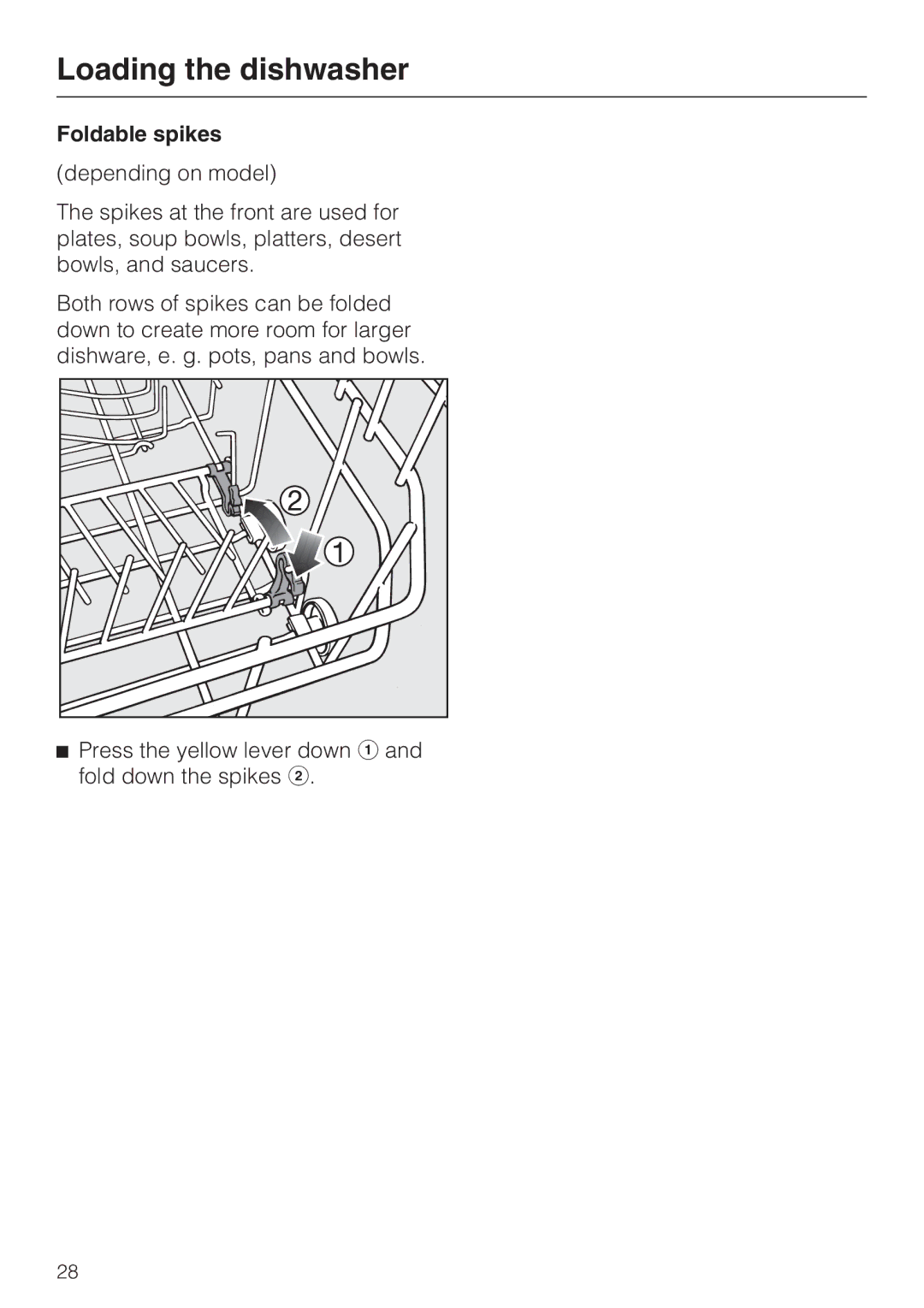 Miele G 5100, G 5105 manual Foldable spikes 