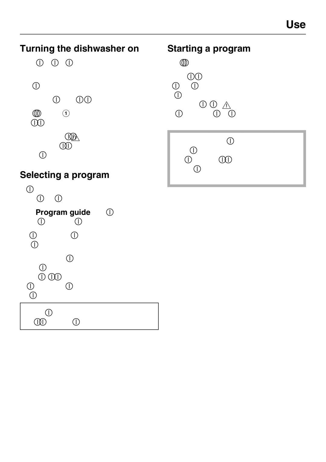 Miele G 5220, G 5225 operating instructions Turning the dishwasher on, Selecting a program, Starting a program 