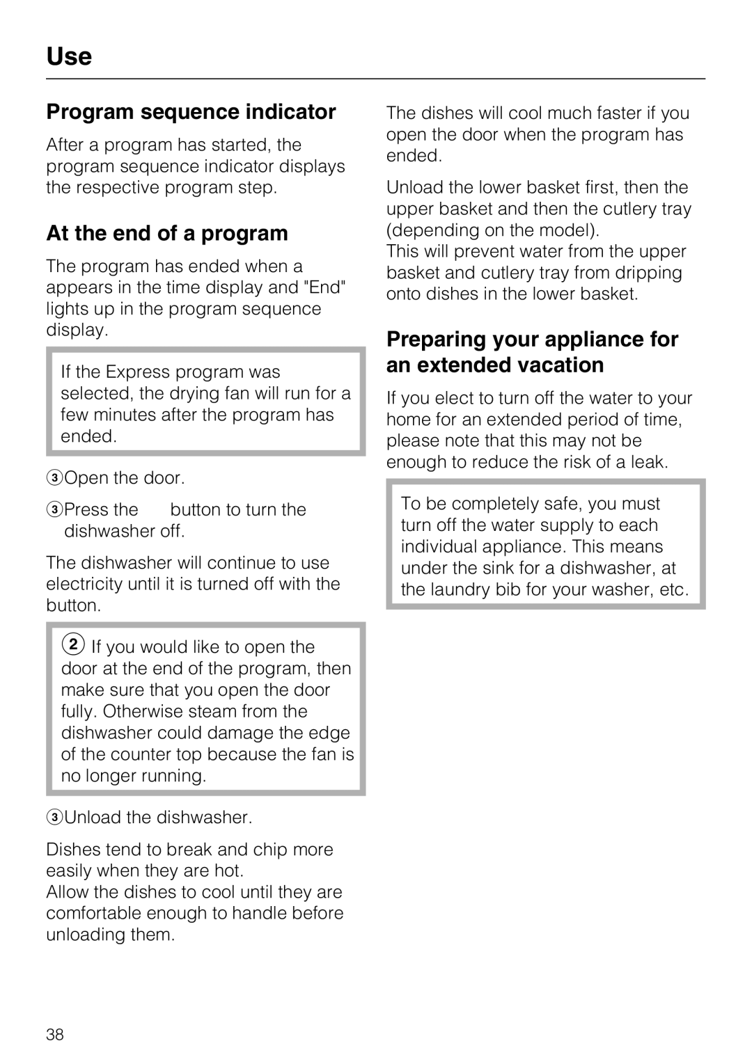 Miele G 5225 Program sequence indicator, At the end of a program, Preparing your appliance for an extended vacation 