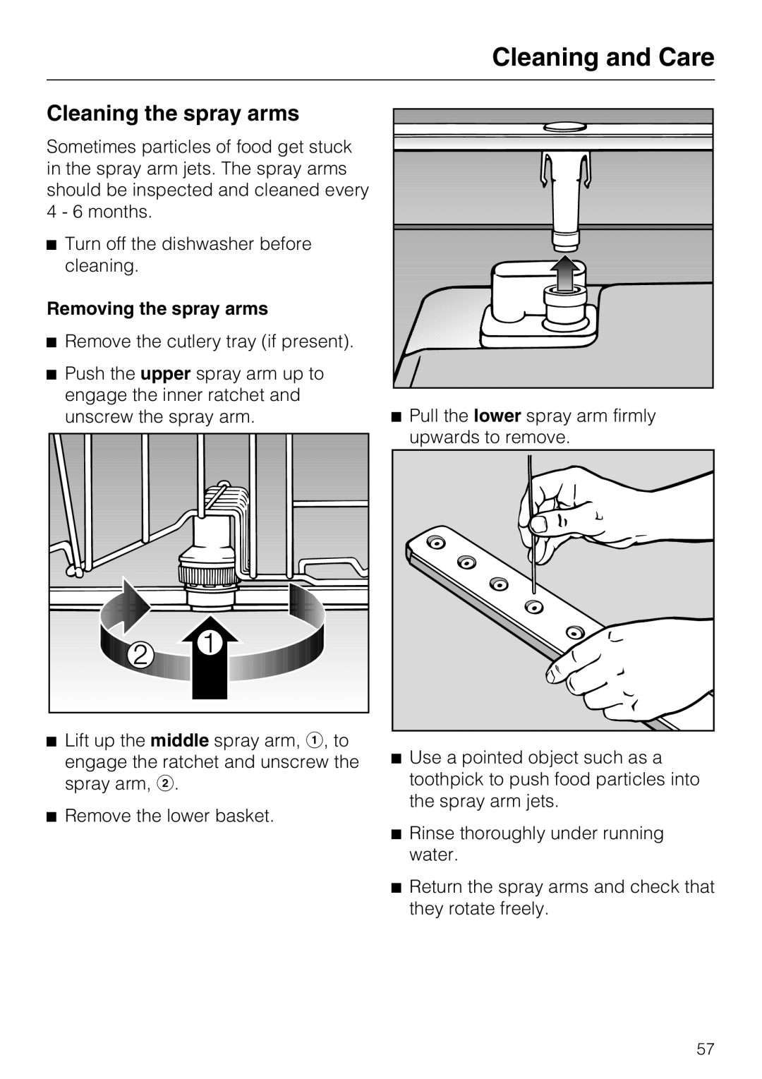 Miele G 5220, G 5225 operating instructions Cleaning the spray arms, Removing the spray arms 