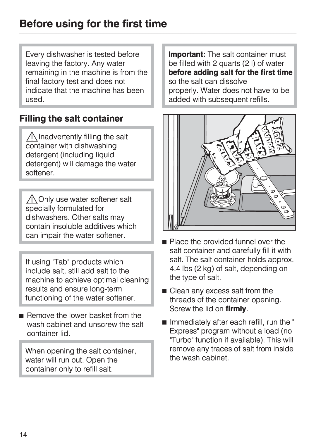 Miele G 5225, G 5220 operating instructions Filling the salt container, Before using for the first time 
