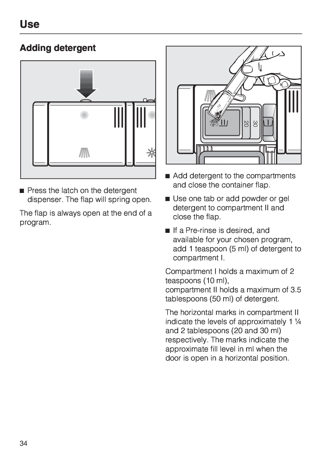 Miele G 5225, G 5220 operating instructions Adding detergent 