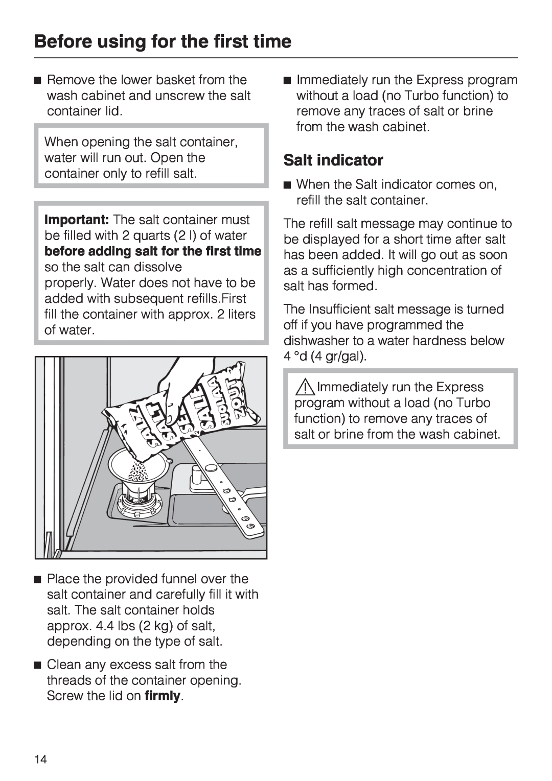 Miele G 5285, G 5280 manual Salt indicator, Before using for the first time 