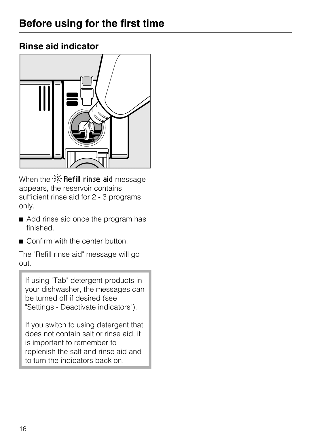 Miele G 5570, G 5575 manual Rinse aid indicator 