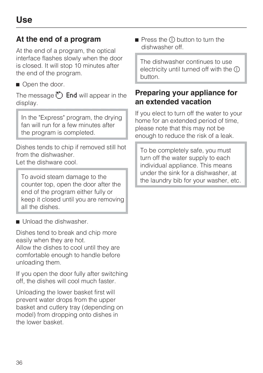 Miele G 5570, G 5575 manual At the end of a program, Preparing your appliance for an extended vacation 