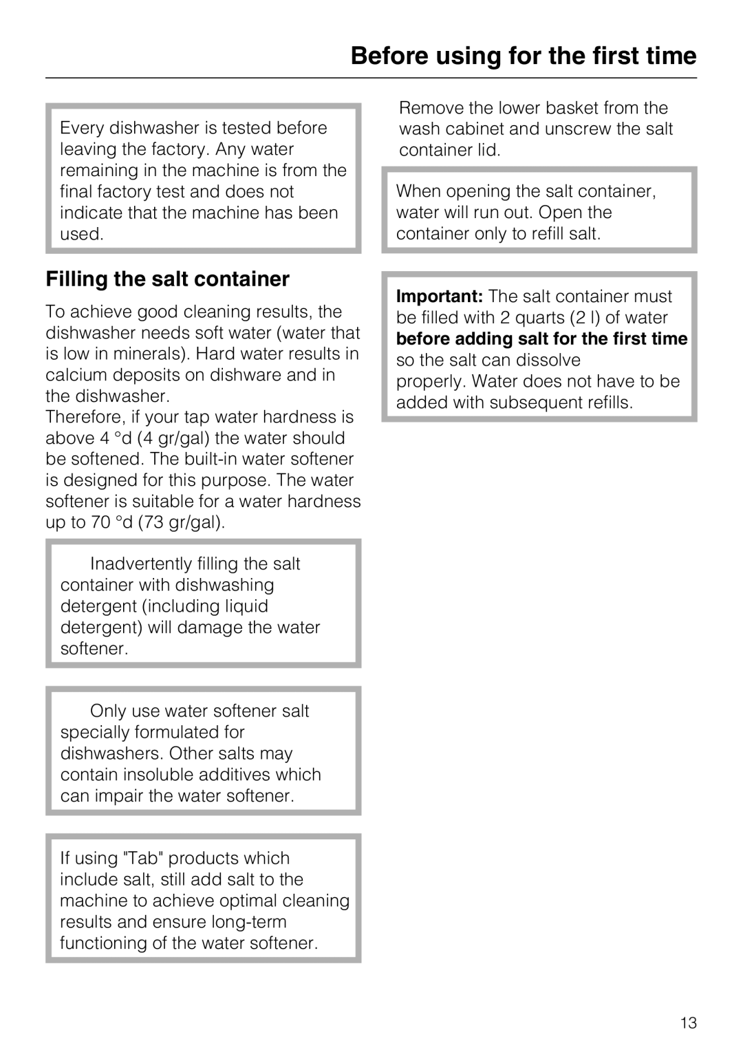 Miele G 5575, G 5570 operating instructions Filling the salt container 