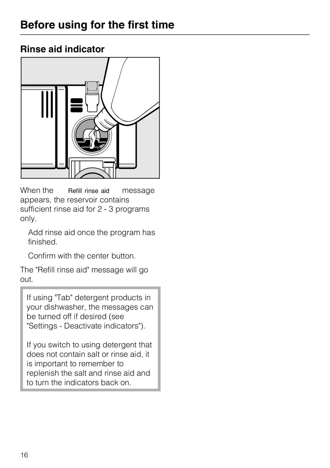 Miele G 5570, G 5575 operating instructions Rinse aid indicator 