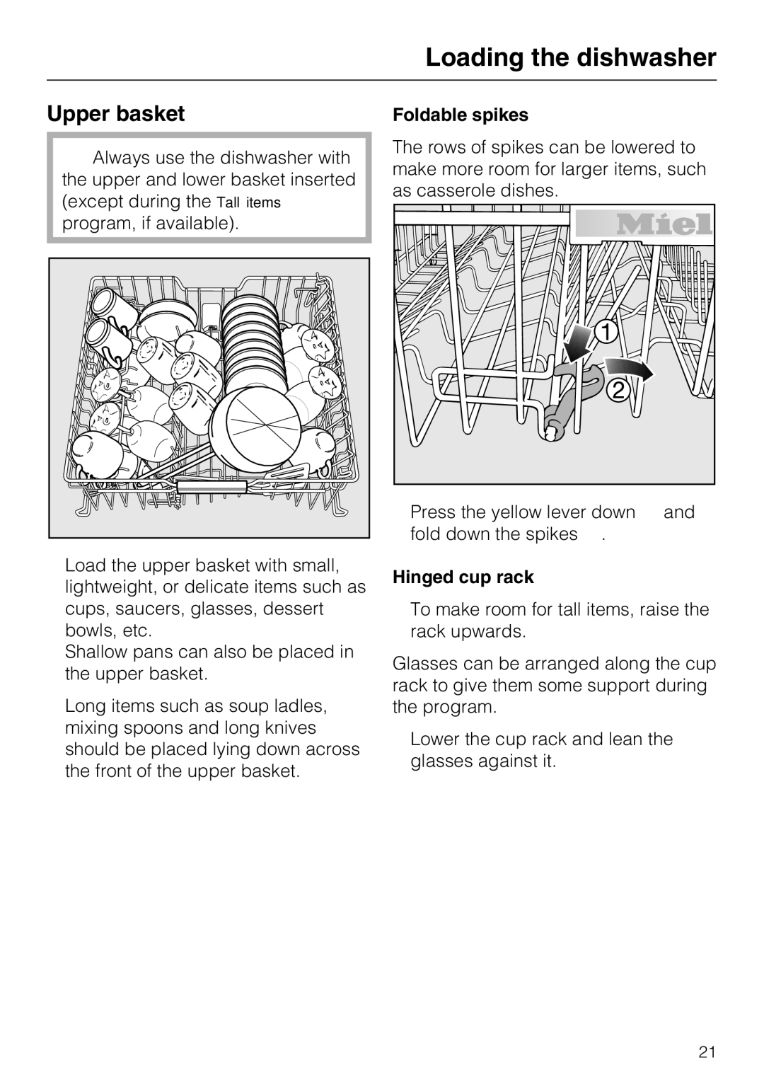 Miele G 5575, G 5570 operating instructions Upper basket, Foldable spikes, Hinged cup rack 