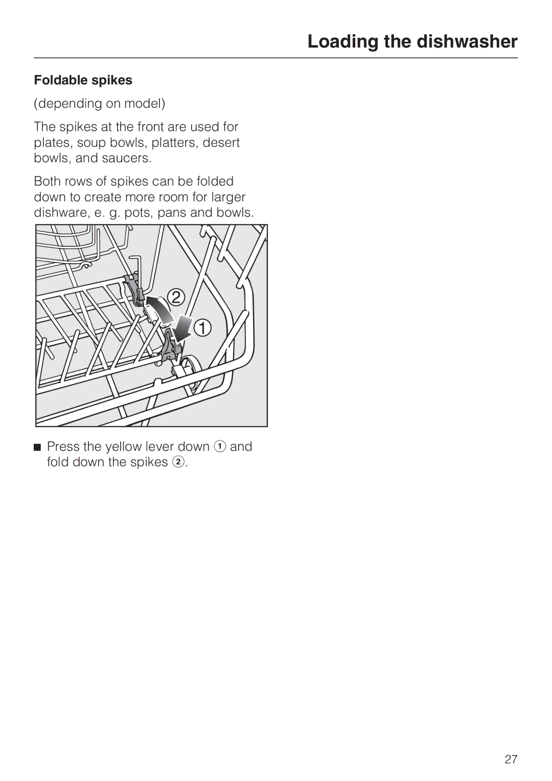 Miele G 5575, G 5570 operating instructions Foldable spikes 