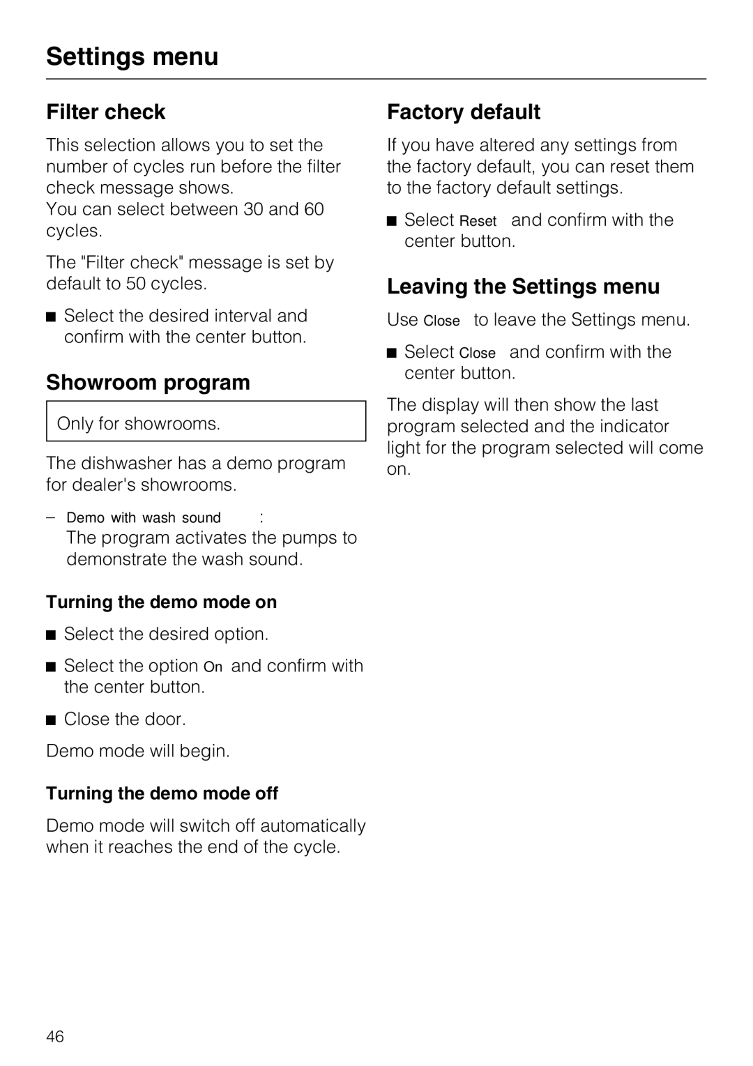 Miele G 5570, G 5575 operating instructions Filter check, Showroom program, Factory default, Leaving the Settings menu 