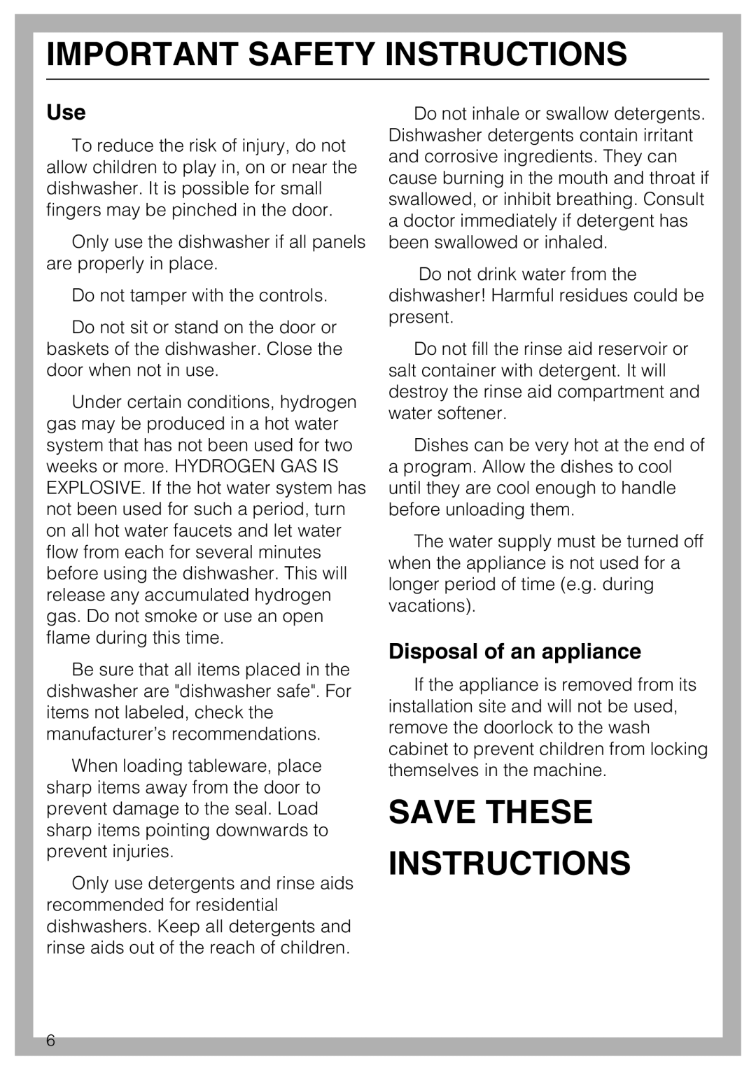 Miele G 5570, G 5575 operating instructions Use, Disposal of an appliance 