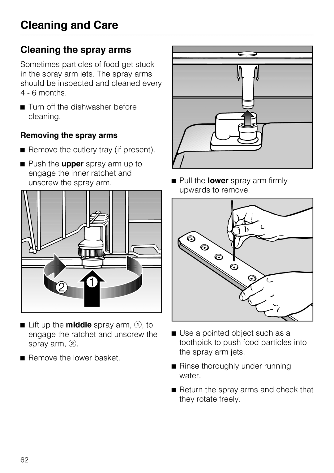 Miele G 5570, G 5575 operating instructions Cleaning the spray arms, Removing the spray arms 