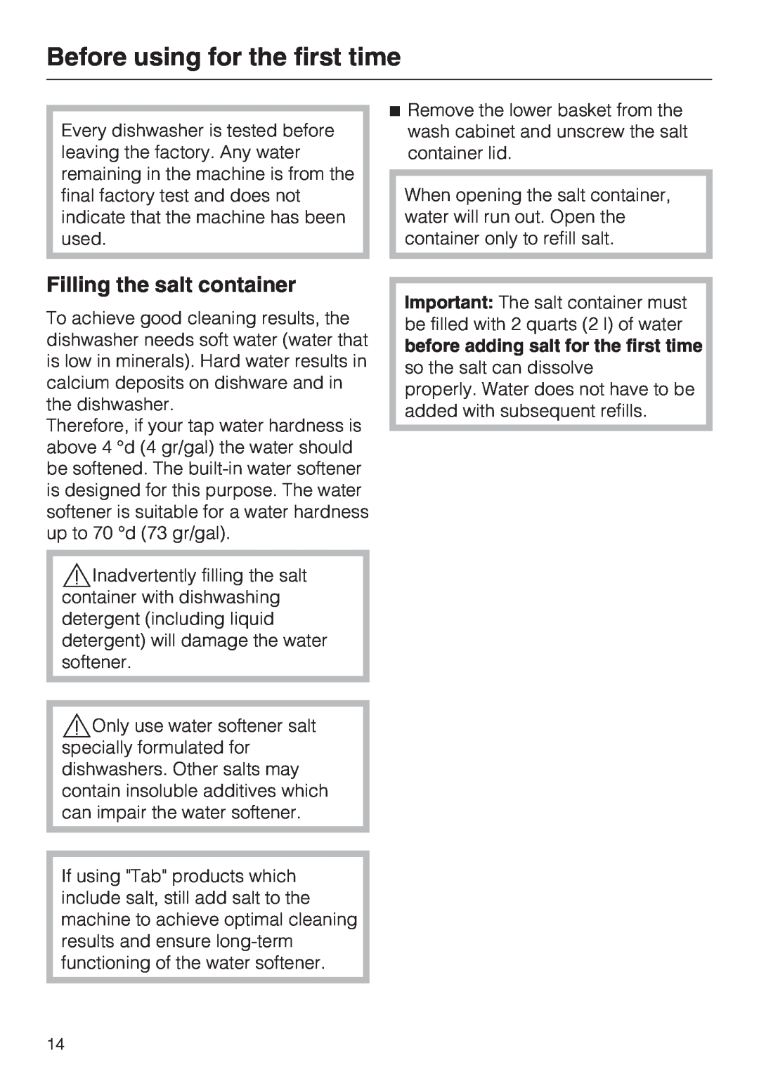 Miele G 5600, G 5605 manual Filling the salt container, Before using for the first time 