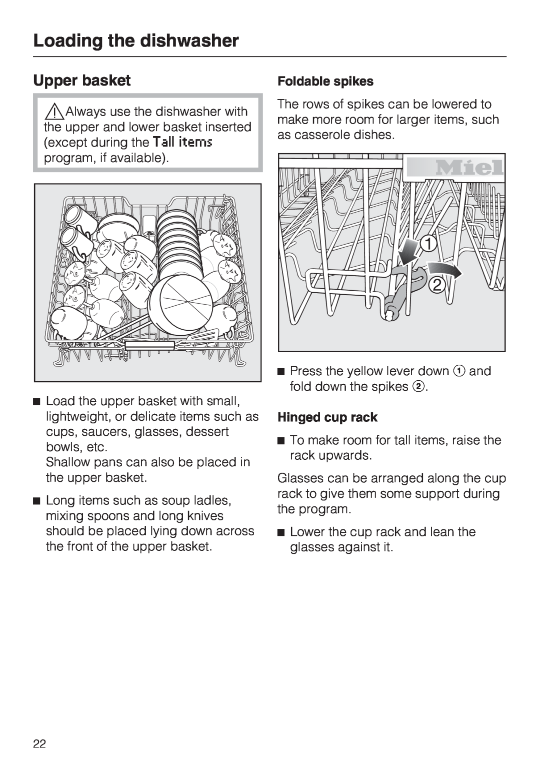 Miele G 5600, G 5605 manual Upper basket, Loading the dishwasher, Foldable spikes, Hinged cup rack 