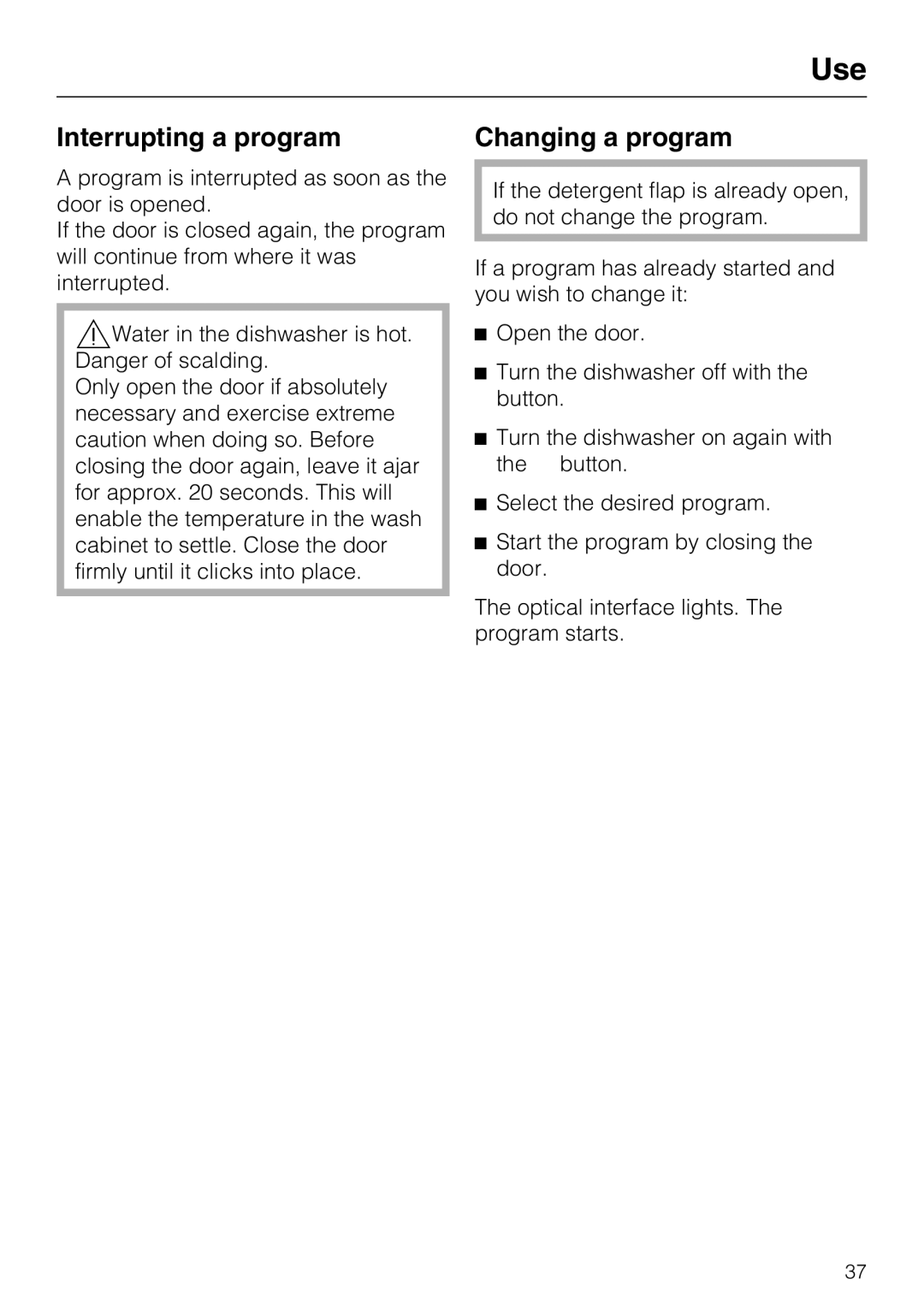 Miele G 5670, G 5675 manual Interrupting a program, Changing a program 