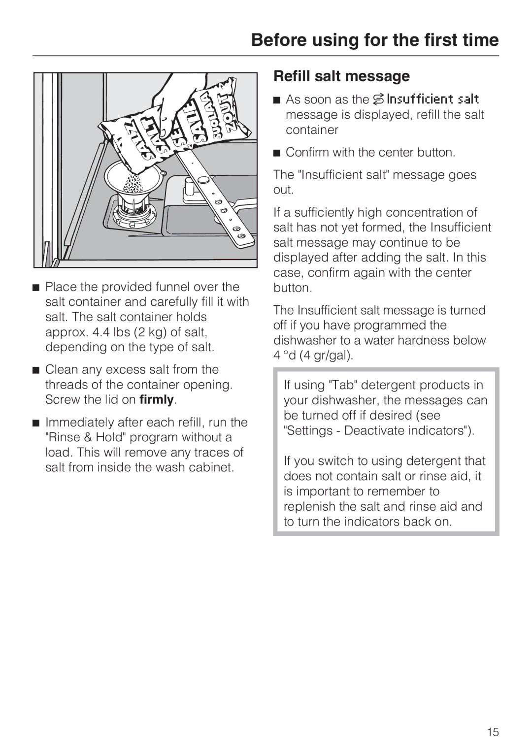 Miele G 5670, G 5675 manual Refill salt message 