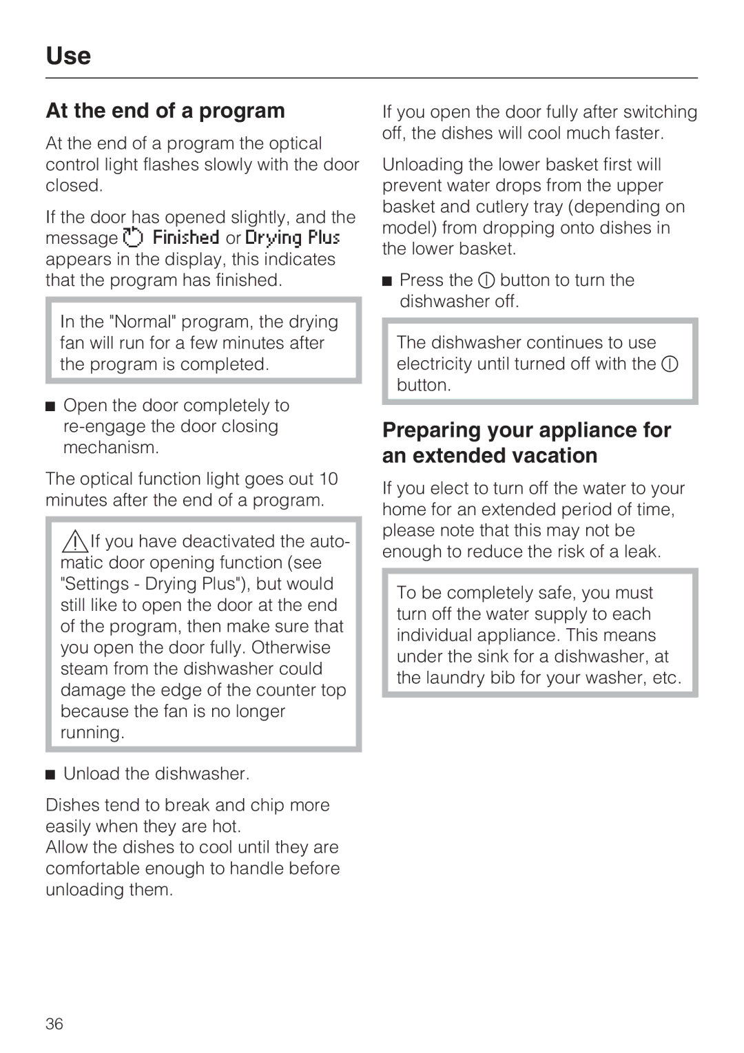 Miele G 5675, G 5670 manual At the end of a program, Preparing your appliance for an extended vacation 