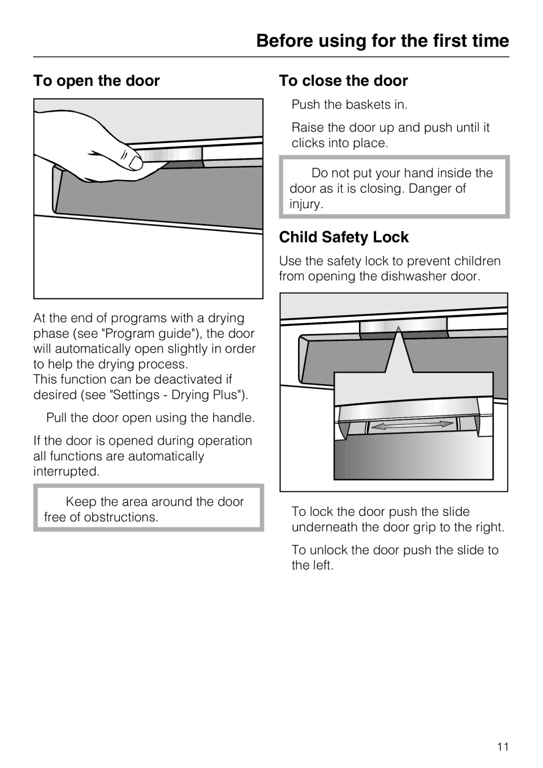 Miele G 5700, G 5705 Before using for the first time, To open the door, To close the door, Child Safety Lock 