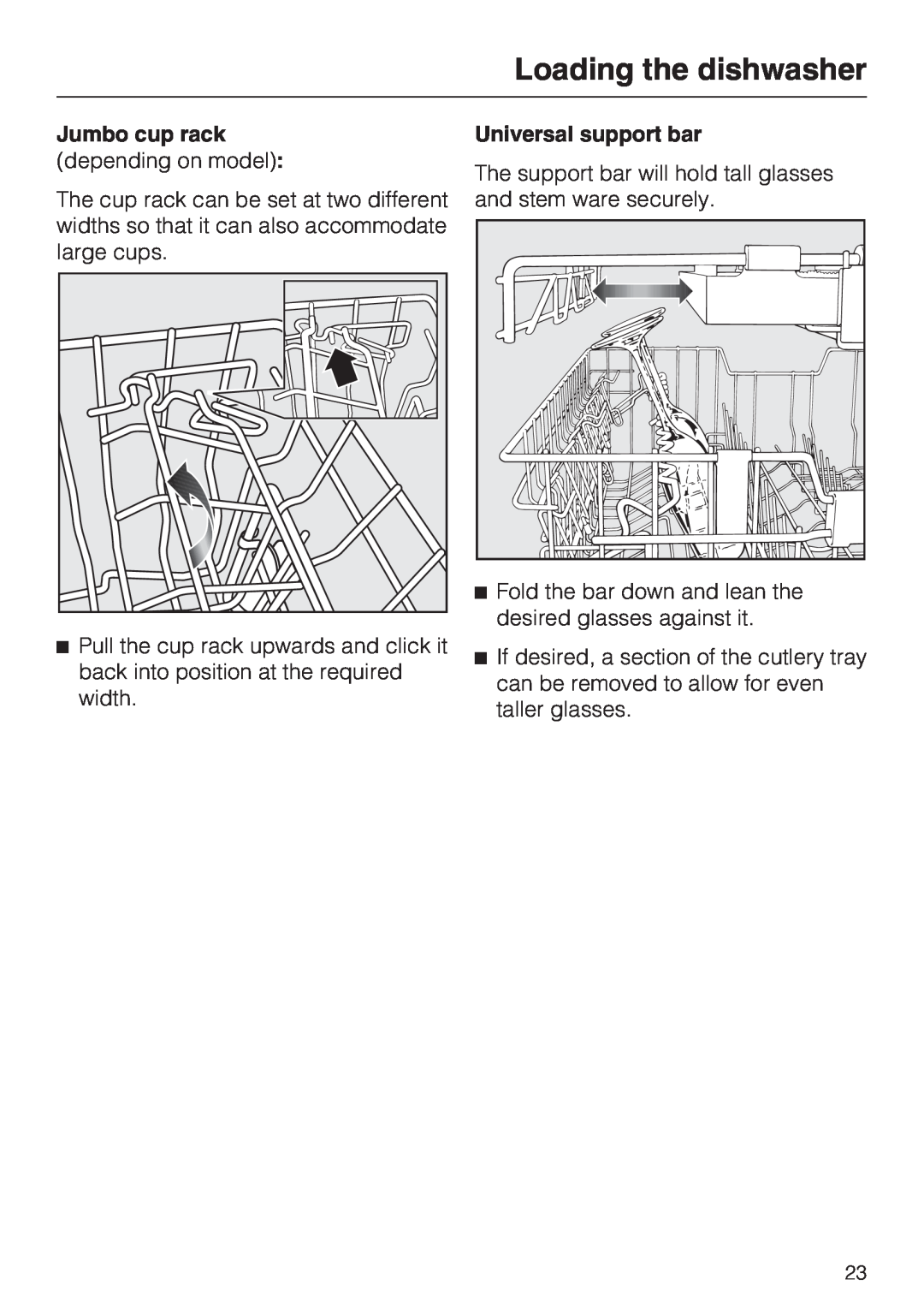 Miele G 5700, G 5705 operating instructions Loading the dishwasher, Jumbo cup rack, Universal support bar 