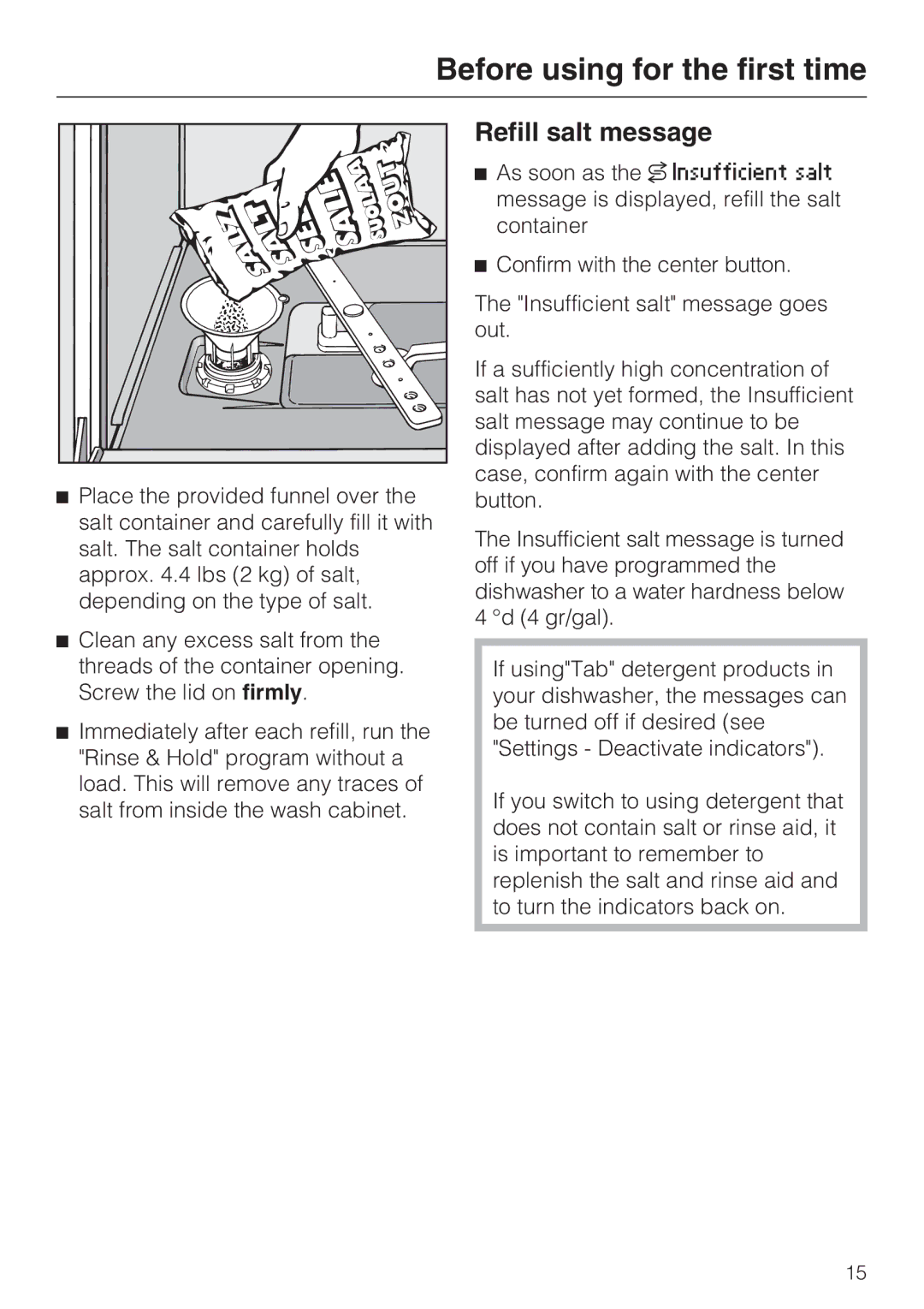 Miele G 5770, G 5775 manual Refill salt message 