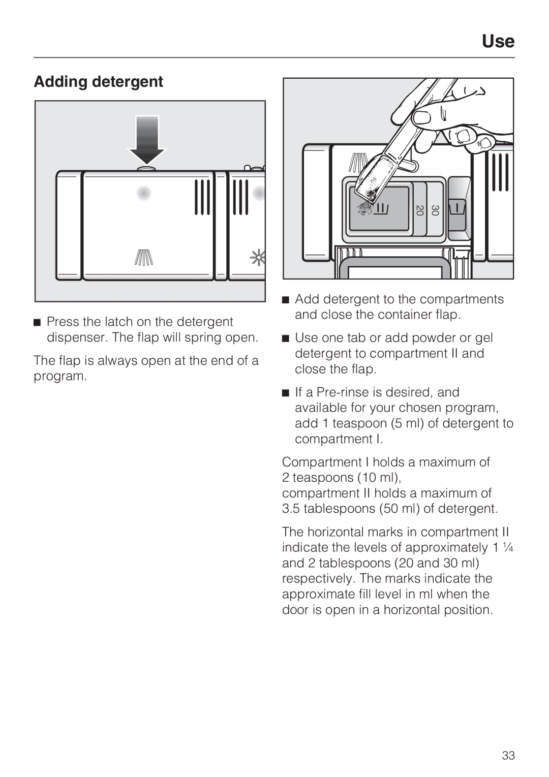 Miele G 5770, G 5775 manual Adding detergent 