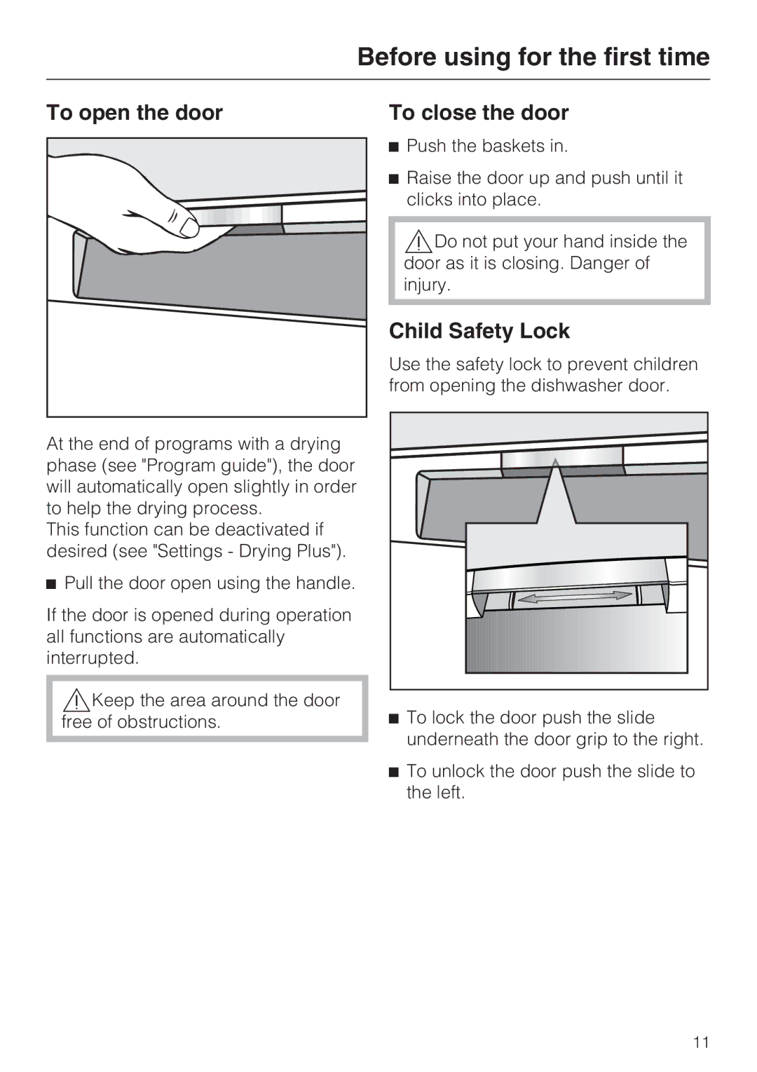 Miele G 5815, G 5810 manual Before using for the first time, To open the door, To close the door, Child Safety Lock 