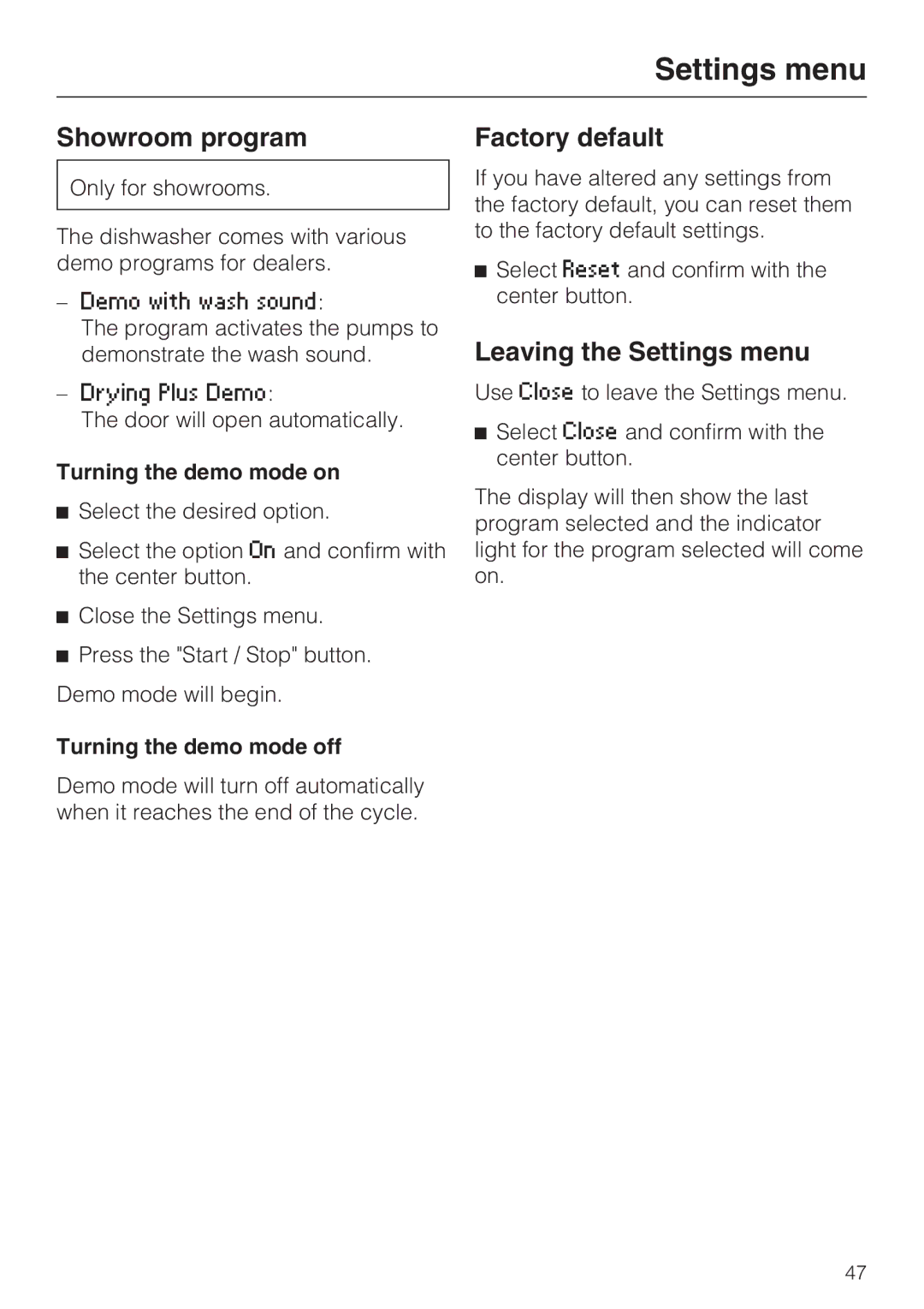 Miele G 5815, G 5810 manual Showroom program, Factory default, Leaving the Settings menu, Turning the demo mode on 