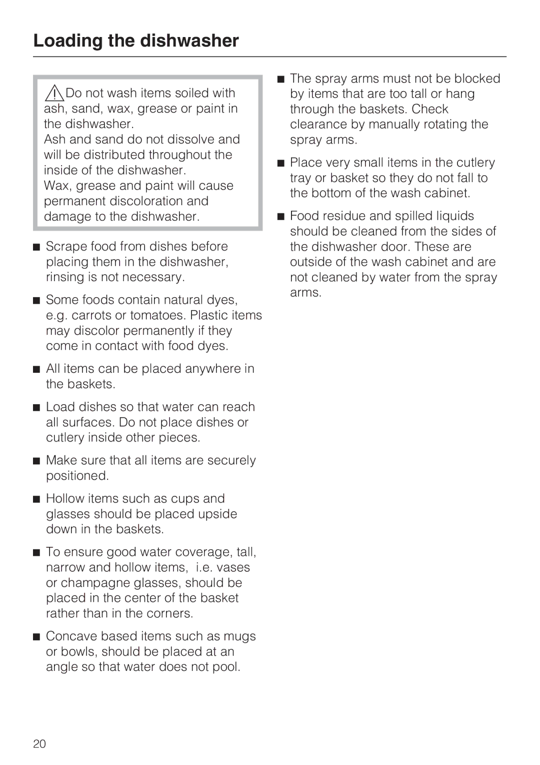 Miele G 5915, G 5910 operating instructions Loading the dishwasher 