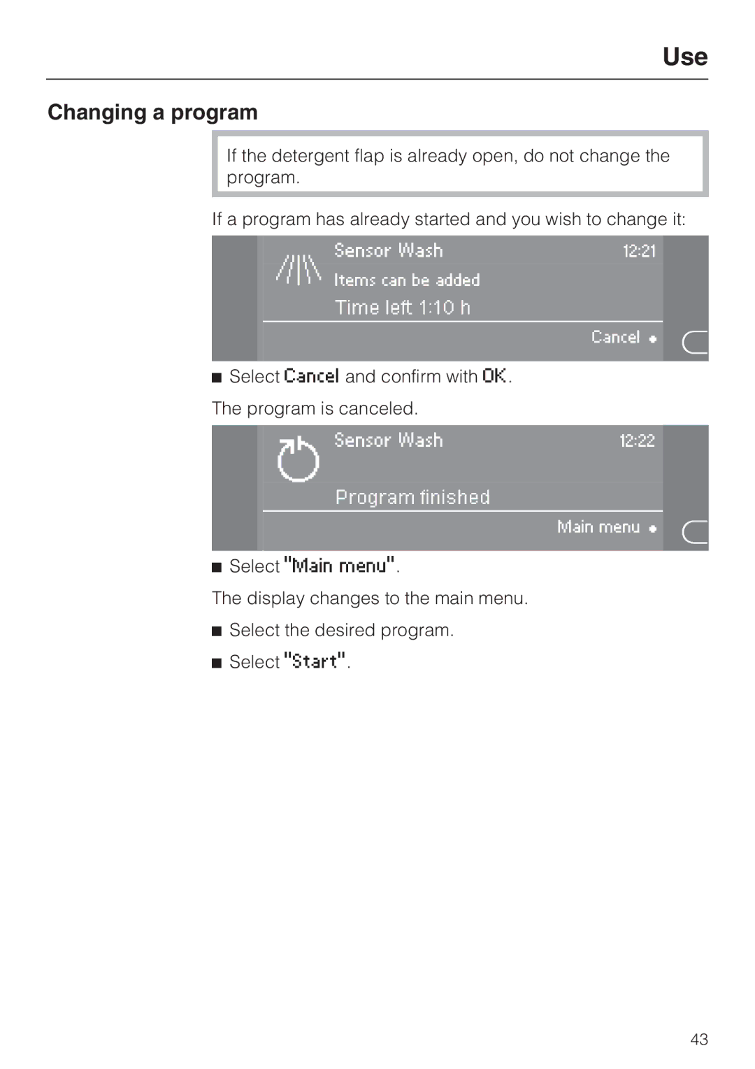 Miele G 5910, G 5915 operating instructions Changing a program 