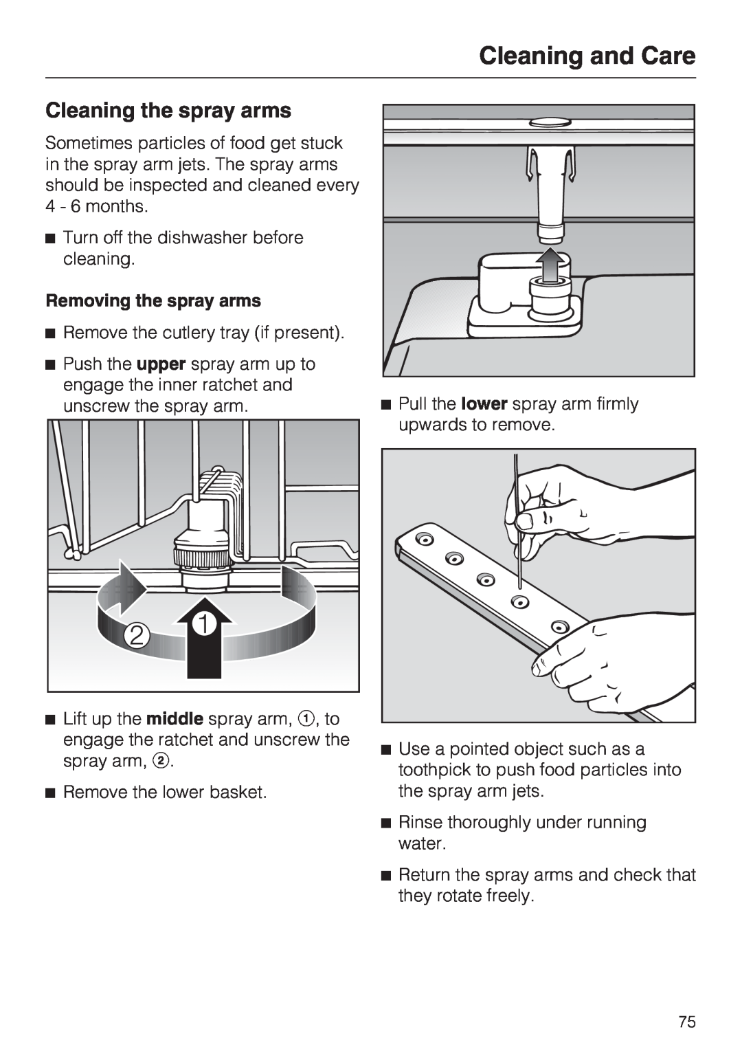 Miele G 5910, G 5915 operating instructions Cleaning the spray arms, Cleaning and Care, Removing the spray arms 