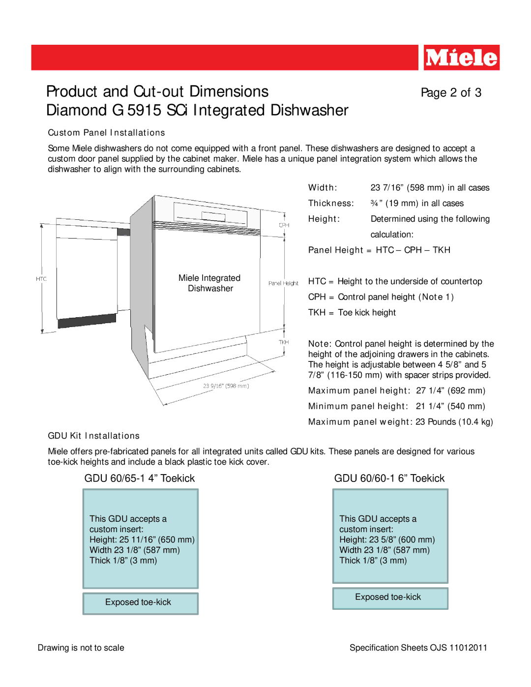 Miele G 5915 SCI GDU 60/65-1 4 Toekick GDU 60/60-1 6 Toekick, Custom Panel Installations, Panel Height = HTC CPH TKH 