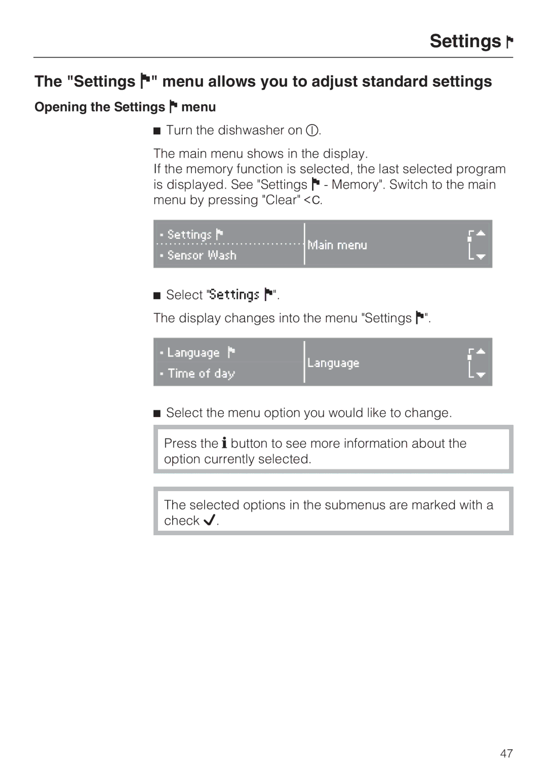 Miele G 5795, G 5970 manual Settings menu allows you to adjust standard settings, Opening the Settings menu 