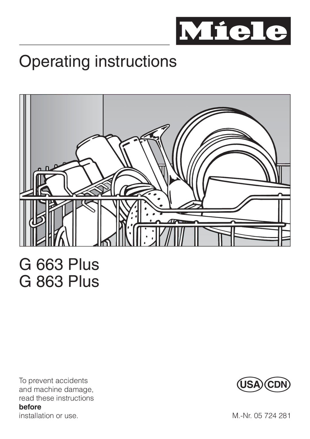 Miele 05-724-281, G 663 Plus, G 863 Plus operating instructions Operating instructions Plus 