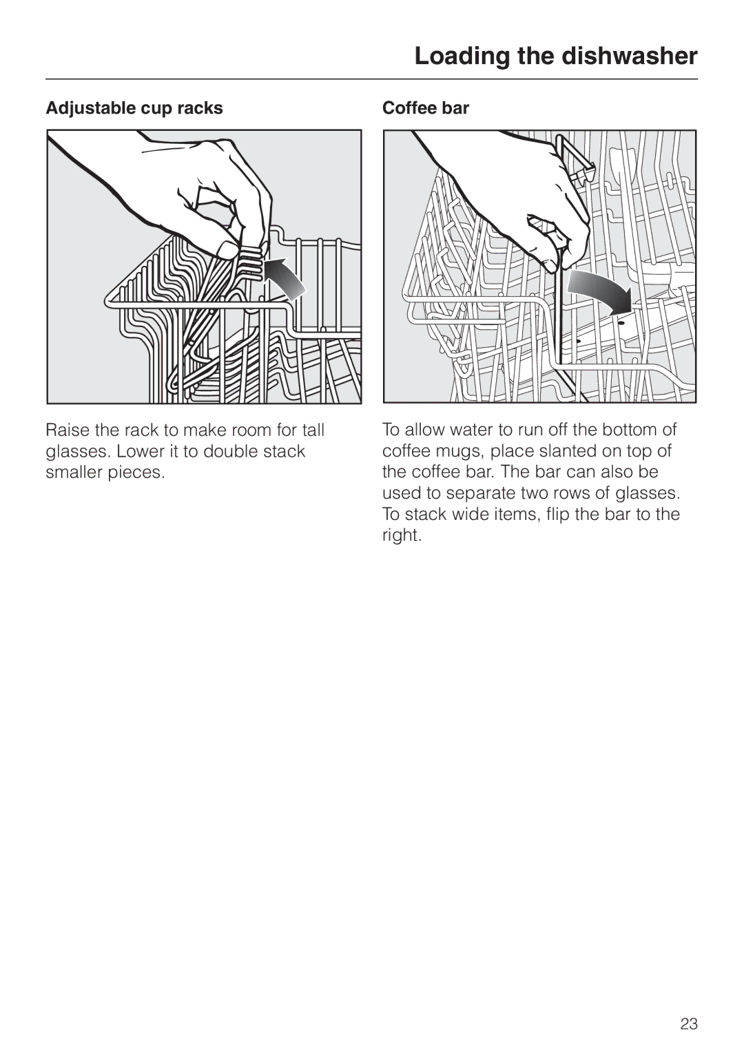 Miele 05-724-281, G 663 Plus, G 863 Plus operating instructions Adjustable cup racks Coffee bar 